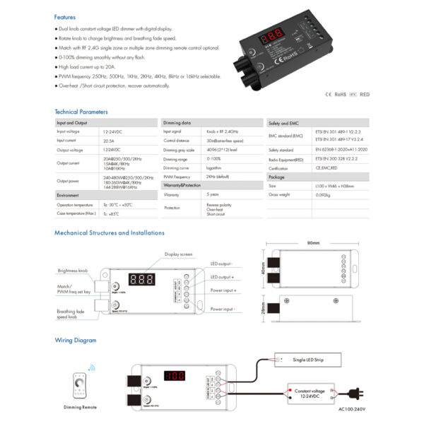 GloboStar® 73116 V1-B SKYDANCE DC RF 2.4Ghz Dimmer Constant Voltage Controller 1 Κανάλι DC 12-24V 1 x 20.5A 480W – Max 20.5A 480W – IP20 Μ9 x Π4 x Υ2.8cm – 5 Χρόνια Εγγύηση