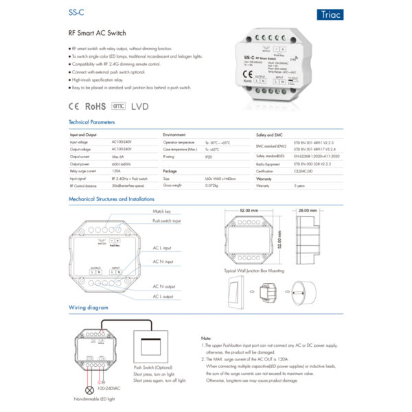 GloboStar® 73126 SS-C SKYDANCE AC RF 2.4Ghz & Push Switch 1 Κανάλι AC 100-240V 1 x 6A 1440W – Max 6A 1440W – IP20  Μ5.2 x Π5.2 x Υ2.6cm – 5 Χρόνια Εγγύηση