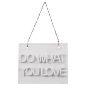 GloboStar® 85852 Φωτιστικό Ταμπέλα Φωτεινή Επιγραφή NEON LED Σήμανσης DO WHAT YOU LOVE 30W AC 230V με Διακόπτη On/Off Ροζ