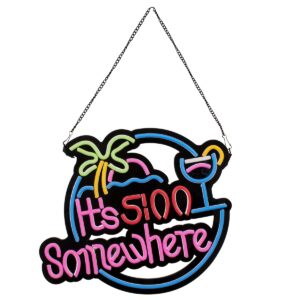 GloboStar® 85853 Φωτιστικό Ταμπέλα Φωτεινή Επιγραφή NEON LED Σήμανσης ITS 5:00 SOMEWHERE 30W AC 230V με Διακόπτη On/Off Ροζ – Γαλάζιο – Κίτρινο – Πράσινο – Κόκκινο