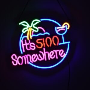 GloboStar® 85853 Φωτιστικό Ταμπέλα Φωτεινή Επιγραφή NEON LED Σήμανσης ITS 5:00 SOMEWHERE 30W AC 230V με Διακόπτη On/Off Ροζ – Γαλάζιο – Κίτρινο – Πράσινο – Κόκκινο