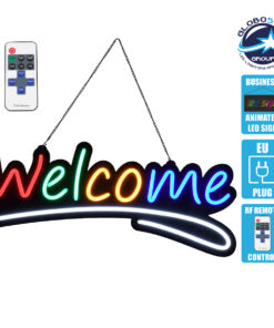 GloboStar® 85861 Φωτιστικό Ταμπέλα Φωτεινή Επιγραφή NEON LED Σήμανσης Animated WELCOME 30W AC 230V με Διακόπτη On/Off και Ασύρματο Χειριστήριο IR Κόκκινο – Πράσινο – Κίτρινο – Μπλε – Λευκό