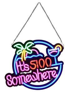 GloboStar® 85853 Φωτιστικό Ταμπέλα Φωτεινή Επιγραφή NEON LED Σήμανσης ITS 5:00 SOMEWHERE 30W AC 230V με Διακόπτη On/Off Ροζ – Γαλάζιο – Κίτρινο – Πράσινο – Κόκκινο